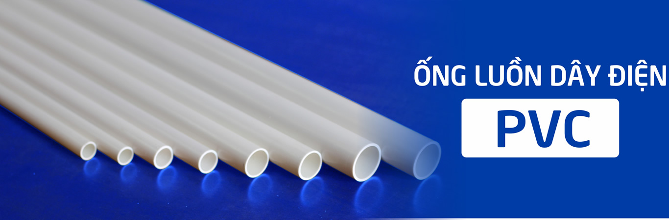 Ống luồn dây điện PVC Ống luồn dây điện PVC